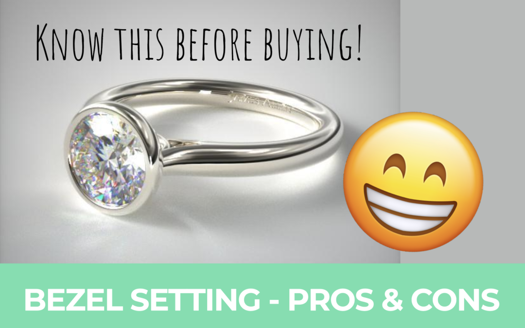 Bezel Setting – Most Important Pros and Cons You Need To Know