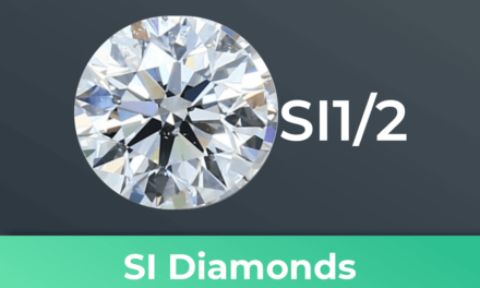 SI Diamond – The Secret To Buying A Budget Diamond
